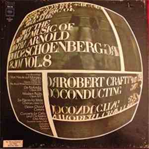 Arnold Schoenberg - The Music Of Arnold Schoenberg Volume 8 flac album