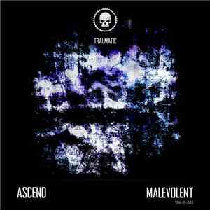 Ascend  - Malevolent flac album