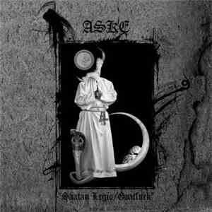 Aske - Saatan Legio / Goatfuck flac album
