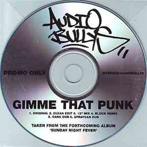 Audio Bullys - Gimme That Punk flac album