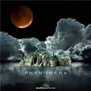 audiomachine - Phenomena flac album