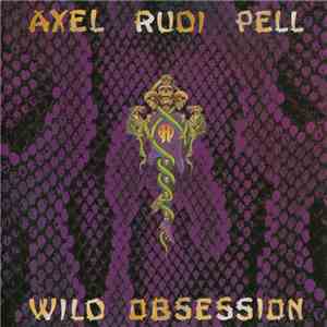 Axel Rudi Pell - Wild Obsession flac album