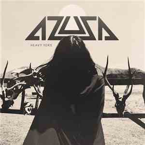 Azusa  - Heavy Yoke flac album