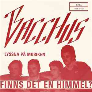 Bacchus  - Finns Det En Himmel? flac album