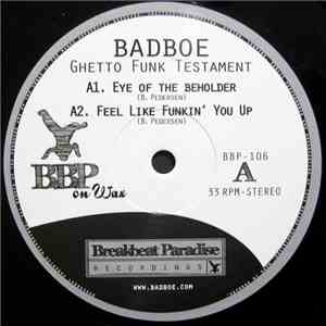 Badboe - Ghetto Funk Testament flac album