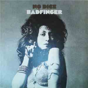 Badfinger - No Dice flac album