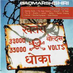 Badmarsh & Shri - Dancing Drums flac album
