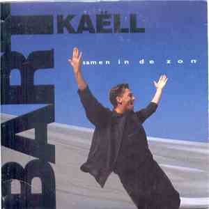 Bart Kaëll - Samen In De Zon flac album