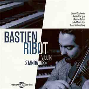 Bastien Ribot - Violin standards flac album