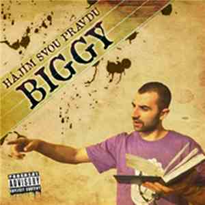 Biggy  - Hájím Svou Pravdu flac album