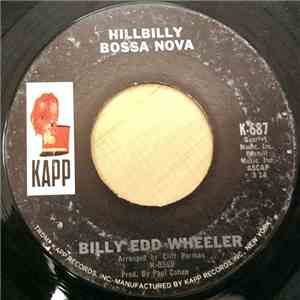 Billy Edd Wheeler - Hillbilly Bossa Nova / The Waltz Of Miss Sarah Green flac album