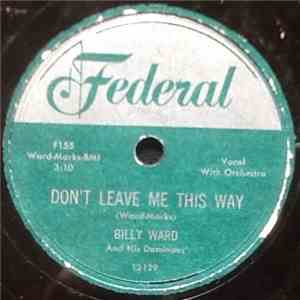 Billy Ward And His Dominoes - Don't Leave Me This Way flac album