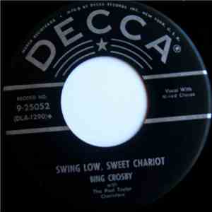Bing Crosby - Swing Low, Sweet Chariot / Brahm's Lullaby flac album