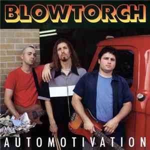 Blowtorch - Automotivation flac album