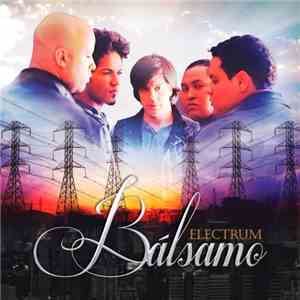 Bálsamo - Electrum flac album