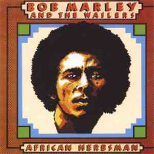 Bob Marley And The Wailers - African Herbsman flac album