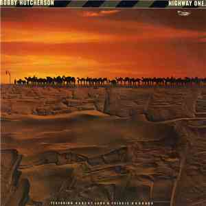 Bobby Hutcherson - Highway One flac album