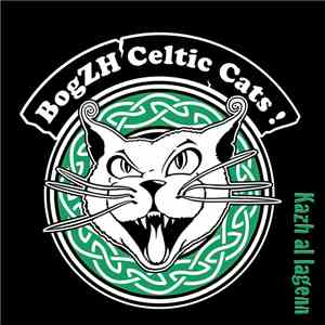 BogZH Celtic Cats ! - Kazh Ar Lagenn flac album