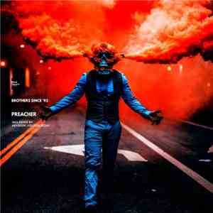 Brothers Since '93 - Preacher flac album
