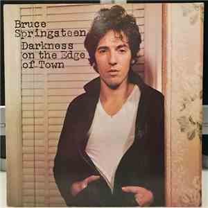 Bruce Springsteen - Darkness On The Edge Of Town - Oscuridad Al Borde De La Ciudad flac album