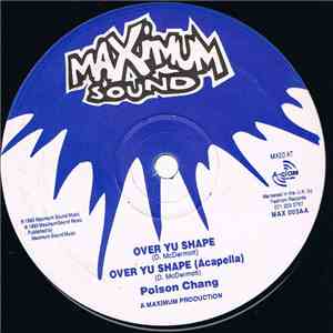Bunny General & Top Cat / Poison Chang - Informer Fi Dead / Over Yu Shape flac album