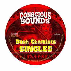 Bush Chemists - Bush Chemists Singles 13 flac album