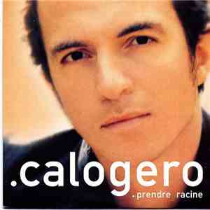 Calogero  - Prendre Racine flac album