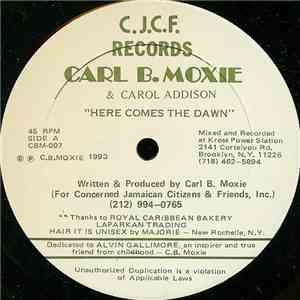 Carl B. Moxie & Carol Addison - Here Comes The Dawn / African Children, Build Your Life On Sound Foundation flac album