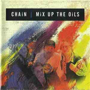 Chain  - Mix Up The Oils flac album
