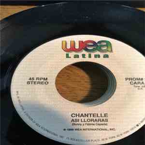 Chantelle  - Asi Lloraras flac album