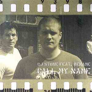 CJ Stone Feat. Rename - Call My Name flac album