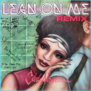 Club Nouveau - Lean On Me (Remix) flac album