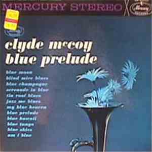 Clyde McCoy - Blue Prelude flac album