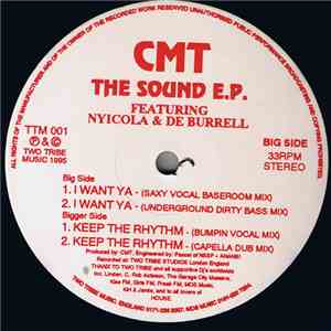 CMT  Featuring Nyicola & De Burrell - The Sound E.P. flac album