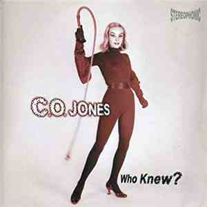 C.O.Jones - Who Knew ? flac album