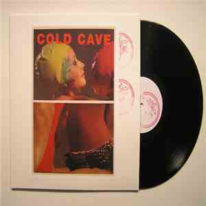 Cold Cave - Cherish The Light Years flac album