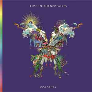 Coldplay - Viva La Vida (Live In Buenos Aires) flac album