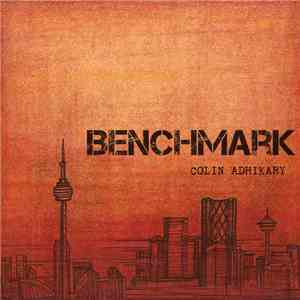 Colin Adhikary - Benchmark flac album