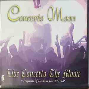 Concerto Moon - Live Concerto The Movie ~Fragments Of The Moon Tour '97 Final~ flac album