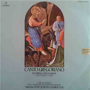 Coro De Monjes De La Abadia De San Pedro De Solesmes Director Dom Joseph Gajard, O.S.B. - Canto Gregoriano / Domingo De Ramos - La Procesion / La Misa flac album