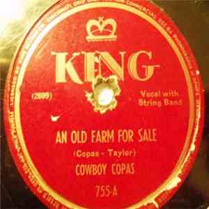 Cowboy Copas - An Old Farm For Sale / Where You Goin' flac album