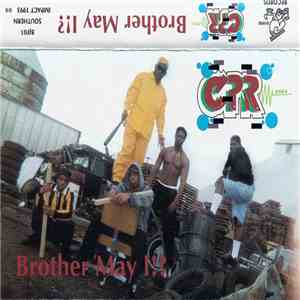 C.P.R. - Brother May I flac album