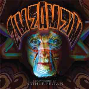 Crazy World Of Arthur Brown - Zim Zam Zim flac album