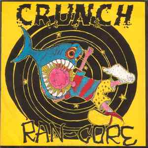 Crunch  - Ran-Core flac album