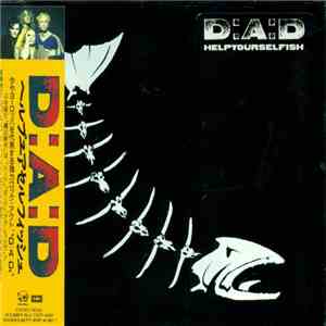 D:A:D - Helpyourselfish flac album