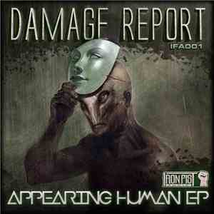 Damage Report  - Appearing Human EP flac album