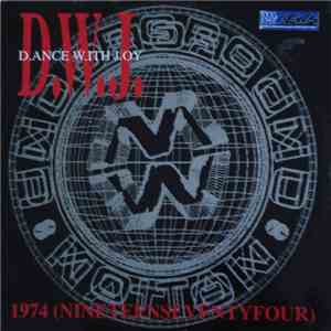 D.ance W.ith J.oy - 1974 (Nineteen Seventy Four) flac album