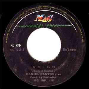 Daniel Santos Y Su Conjunto De Sociedad - Amigo flac album