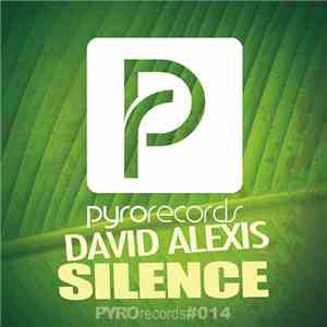 David Alexis - Silence (Original Mix) flac album
