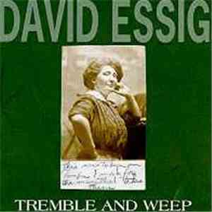 David Essig - Tremble And Weep flac album